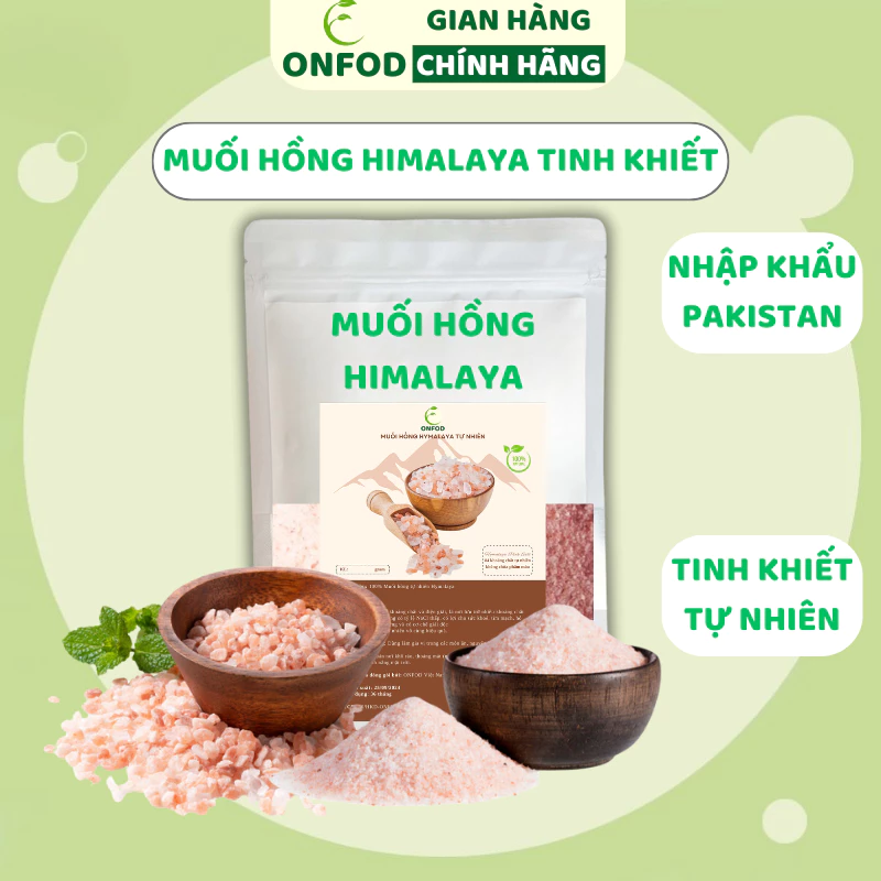 Muối hồng Himalaya tinh khiết healthy ONFOD nhập khẩu Pakistan nêm thức ăn nấu sữa hạt