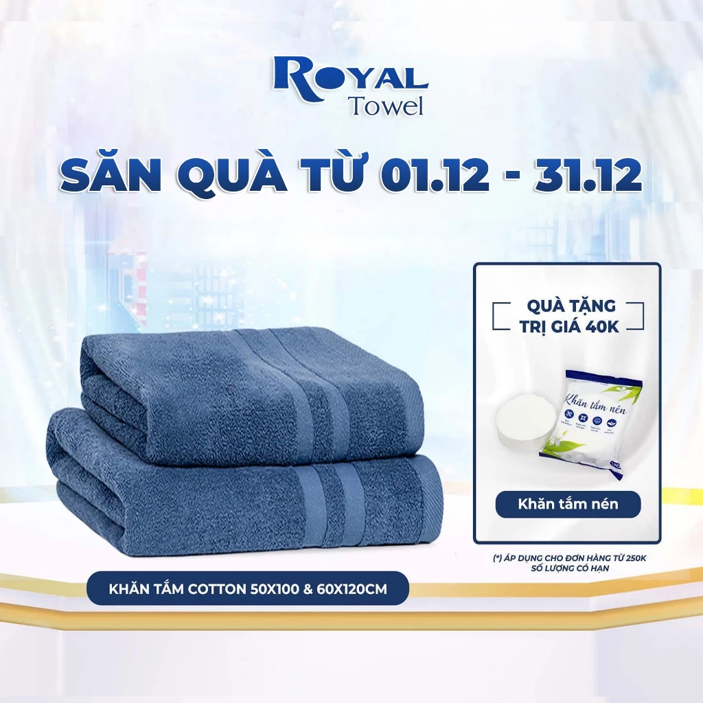 Khăn tắm 50x100cm, 60x120cm ROYAL TOWEL 100% cotton cao cấp dày thấm hút, không đổ lông, không ra màu dùng cho gia đình - 2
