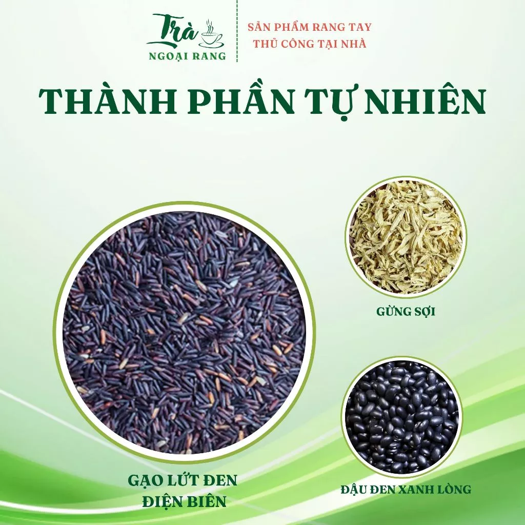 Trà Gạo Lứt Đen, Đậu Đen Xanh Lòng, Gừng Trà Ngoại Rang (túi 500g - 1kg) Tea Nước Trà Chè