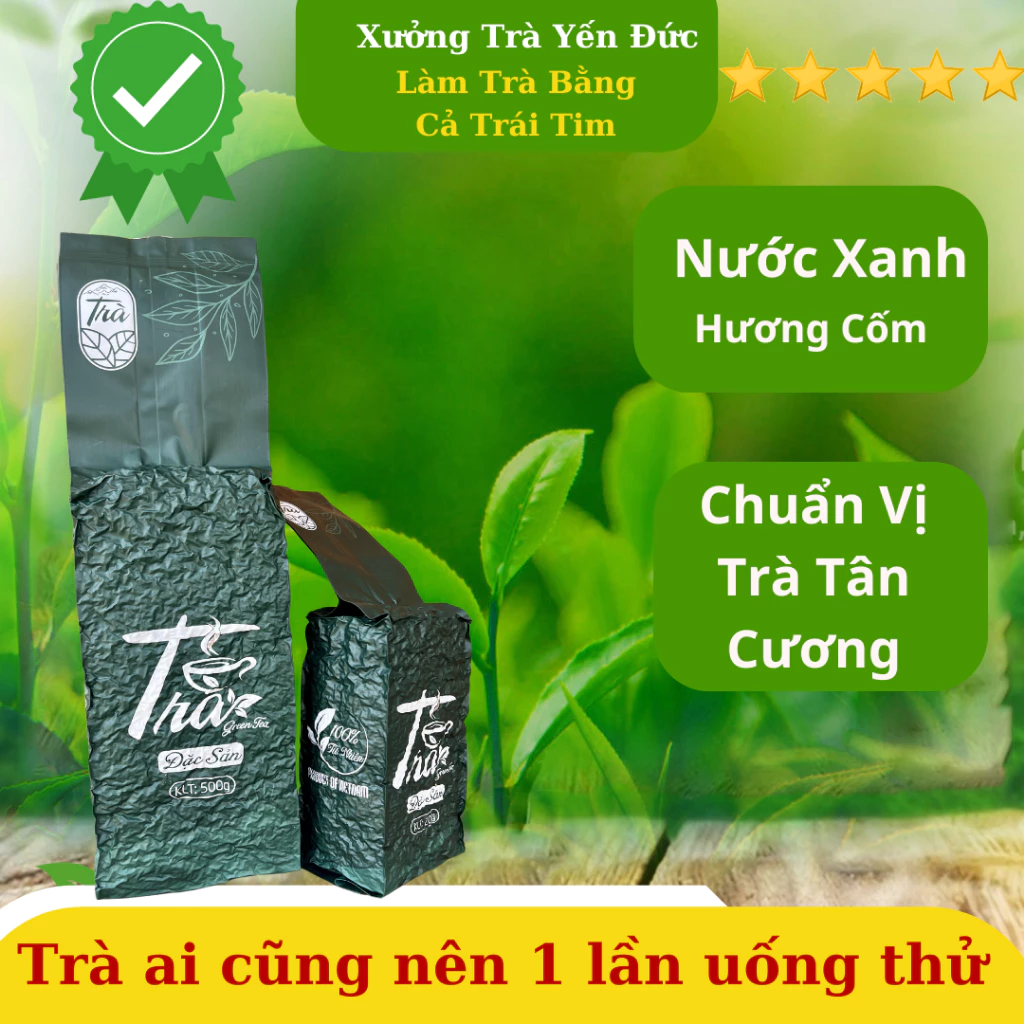 Trà Thái Nguyên, Chè Móc Câu Tân Cương Thái Nguyên Cao Cấp, Trà Bắc Mộc Vị Nguyên Bản – TRÀ YẾN ĐỨC - 3