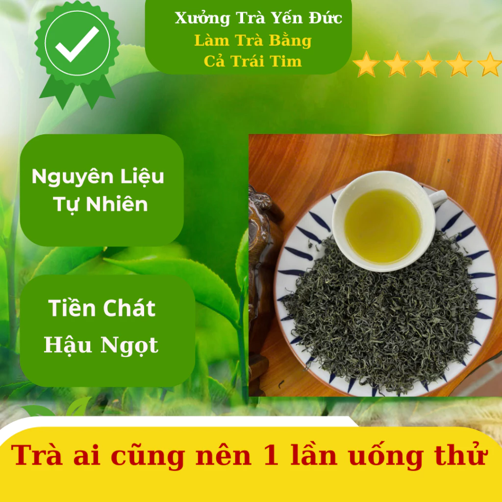 Trà Thái Nguyên, Chè Nõn Tôm Tân Cương Thái Nguyên Thượng Hạng Đặc Sản Trà Bắc Xanh – TRÀ YẾN ĐỨC - 2