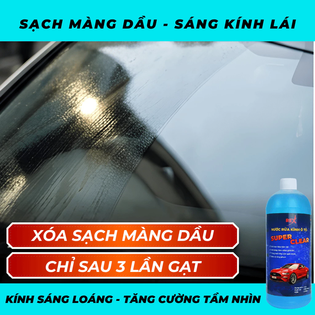 Nước Rửa Kính Ô Tô SUPER CLEAR - Sạch Bóng, Không Đóng Cặn, Phù Hợp Mọi Dòng Xe Hơi - Chai 1L - 2